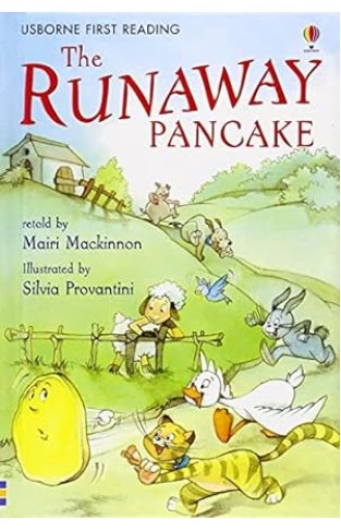 Usborne First Reading The Runaway Pancake